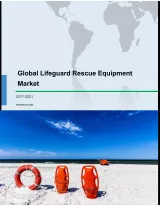 Global Lifeguard Rescue Equipment Market 2017-2021